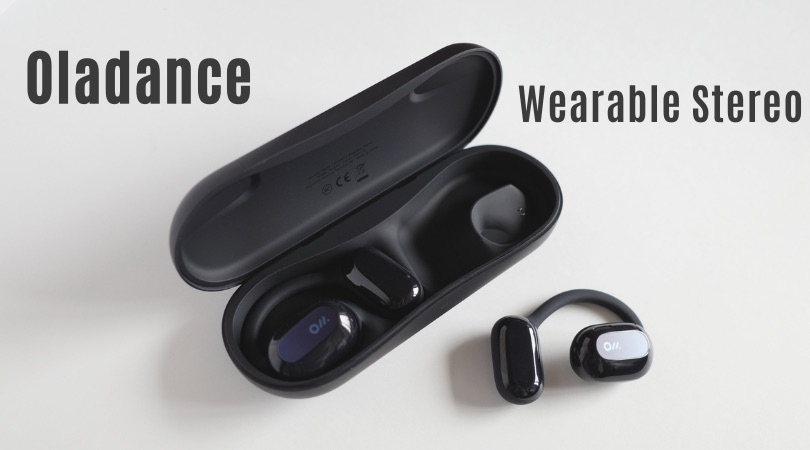Oladanceウェアラブルステレオ(OWS1) レビュー｜骨伝導じゃない最強の