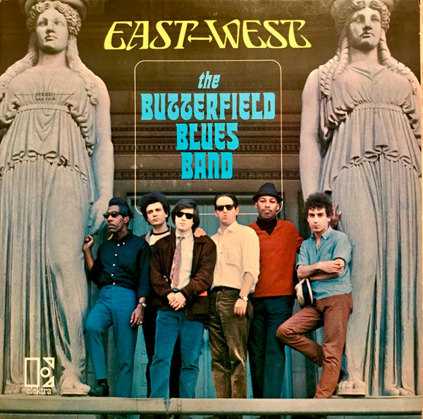 The Paul Butterfield Blues Band - East-West – SolSta Records