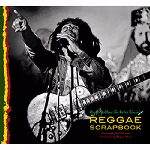 REGGAE SCRAPBOOK/ROGER STEFFENS / PETER SIMON/レゲエの歴史を豪華な