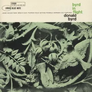 ドナルド・バード/バード・イン・フライト/DONALD BYRD/ドナルド
