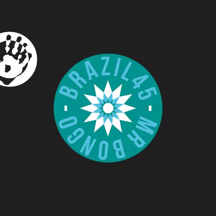 Mr.Bongoによるブラジル7インチシリーズ「BRAZIL 45S」特集!! 7/2更新