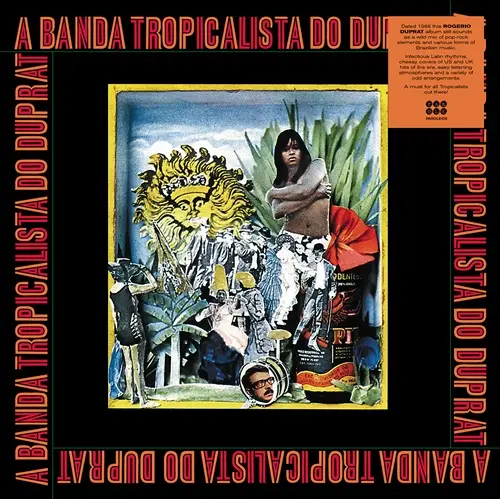 A BANDA TROPICALISTA DO DUPRAT/ROGERIO DUPRAT/ホジェリオ・ドゥプラ