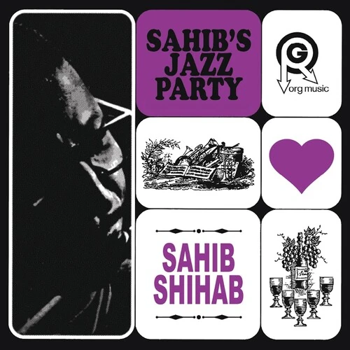 Sahib's Jazz Party(LP)/SAHIB SHIHAB/サヒブ・シハブ/1963年