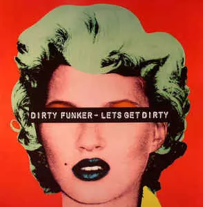 Lets Get Dirty/DIRTY FUNKER/Banksy ARTWORK｜CLUB/DANCE｜ディスク