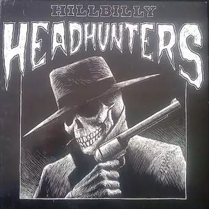 HILLBILLY HEADHUNTERS / ヒルビリー・ヘッドハンターズ商品一覧｜JAZZ