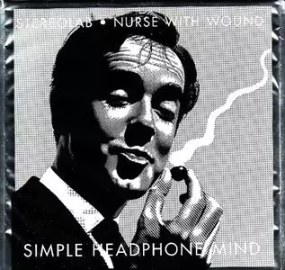 SIMPLE HEADPHONE MIND(VINYL)/STEREOLAB:NURSE WITH WOUND｜ROCK