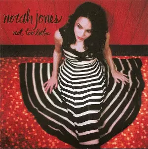 Not Too Late(LP)/NORAH JONES/ノラ・ジョーンズ｜JAZZ｜ディスク