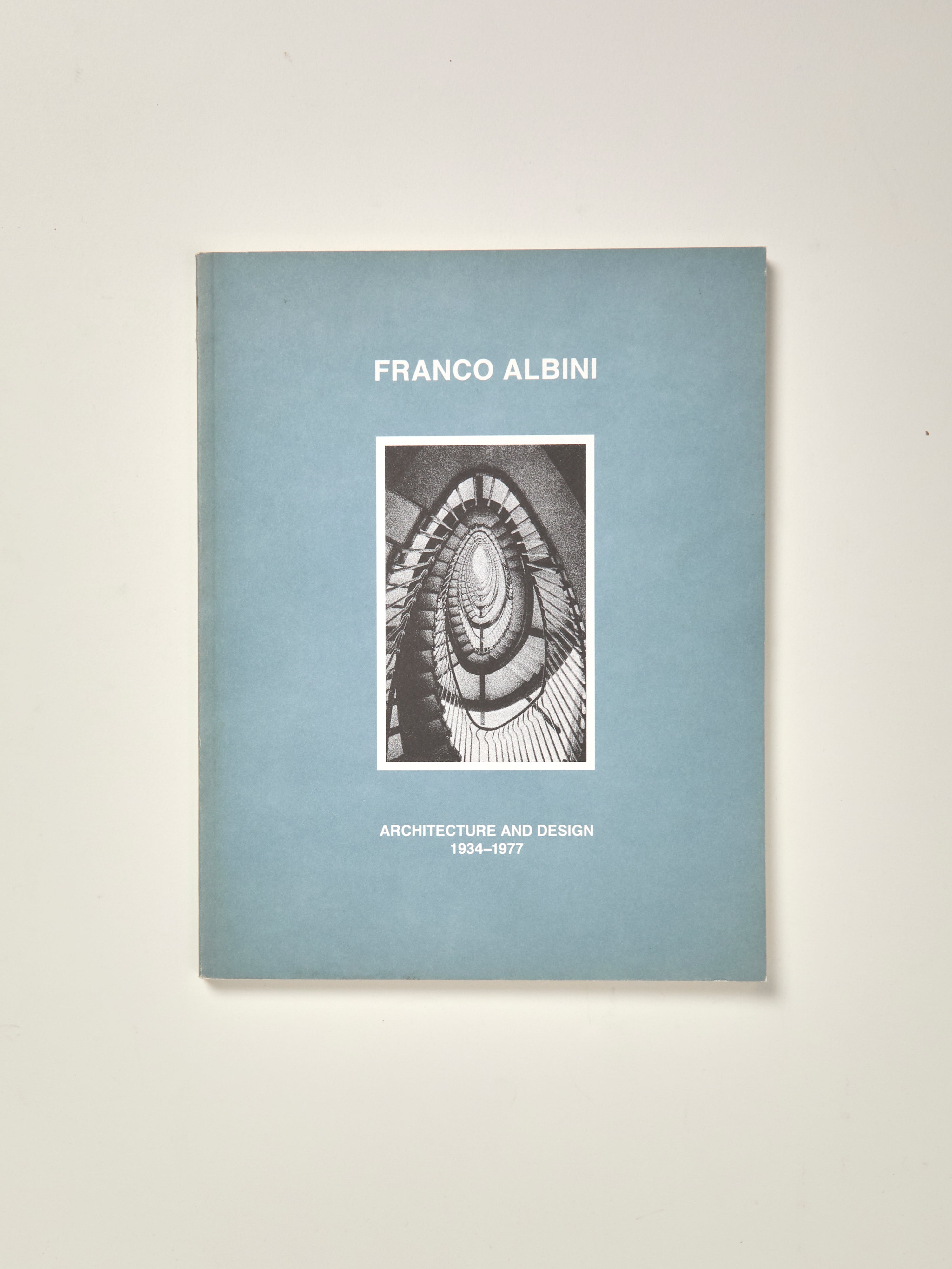 Franco Albini- Architecture and Design 1934-1977 — William Stout