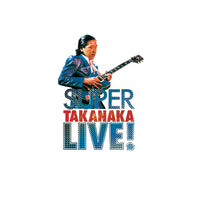 高中正義 / SUPER TAKANAKA LIVE!【初回生産限定盤】【アナログ