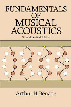 Fundamentals of Musical Acoustics – Dover Publications