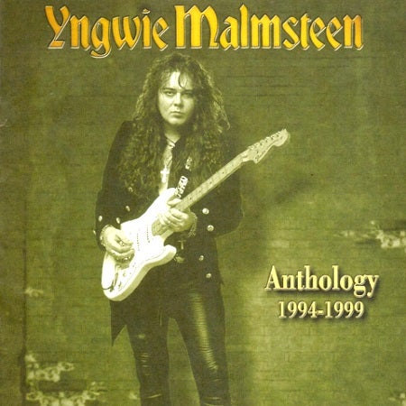 Yngwie Malmsteen/Anthology 1994-1999 | Sinn音楽館