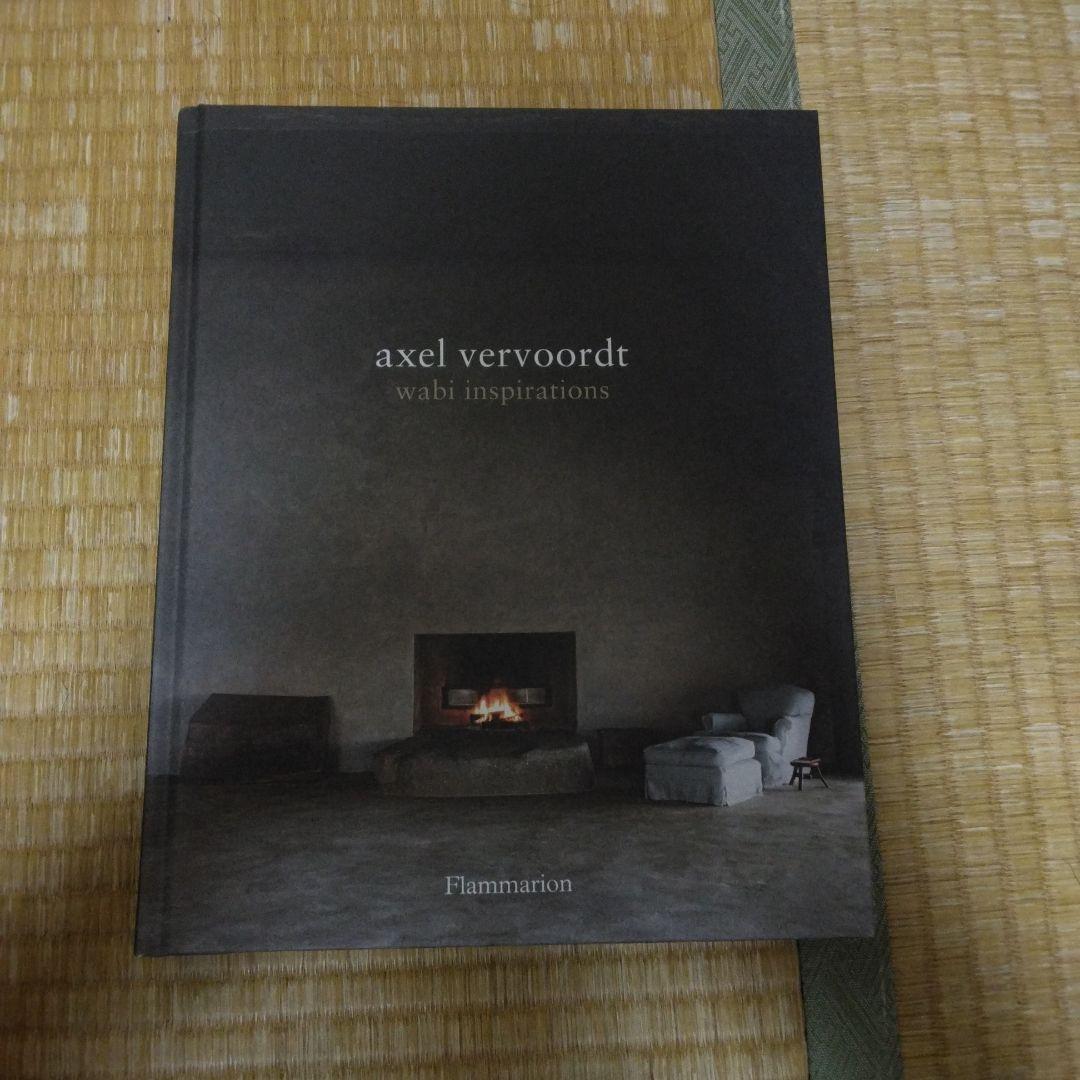 axel vervoordt wabi inspirations 洋書 Axel Vervoordt: Wabi Inspirations: Vervoordt, Axel, Miki, Tatsuro