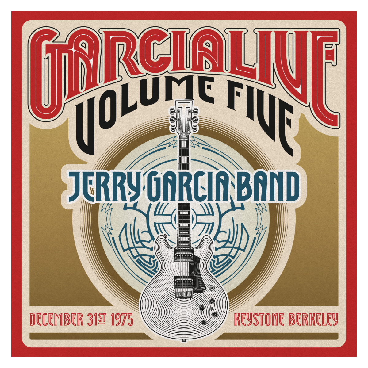 Jerry Garcia Band - GarciaLive Volume 5: 12/31/75 2-CD Set | Shop